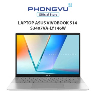  Laptop Asus Vivobook S14 S3407VA-LY146W  Core 5 210H  Intel UHD 16GB  512GB  Windows 11  - Bảo hành 24 tháng 