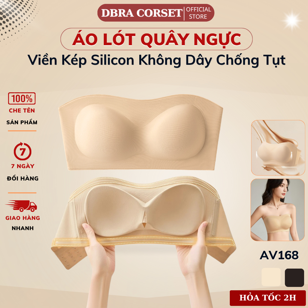  Áo Lót Quây Ngực Tàng Hình Không Dây Chống Tụt Mút 3D Mỏng 1,5cm Ôm Body Nâng V1 Tự Nhiên DBRA AV.168 