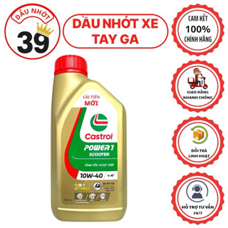 Nhớt Full tổng hợp xe tay ga Chính Hãng CASTROL POWER1 SCOOTER 10W40 800ml >>[CAM KẾT CHÍNH HÃNG 100%]