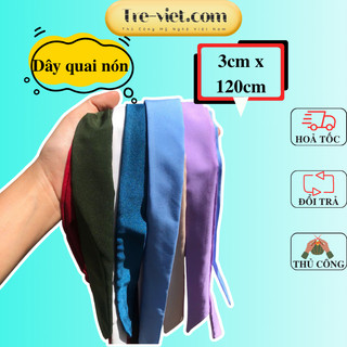  Dây quai lụa dài 1m2 x 3cm - Dây quai nón lá - Cột tóc cổ trang - Khăn lụa dáng dài thắt nơ 