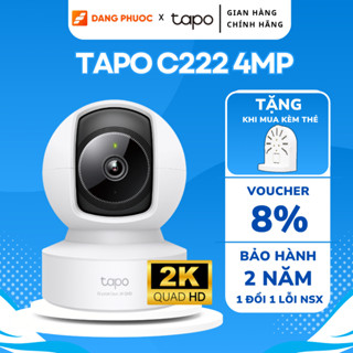 [HỎA TỐC] Camera WIFI TP-Link Tapo C222 2K 4MP Tầm nhìn ban đêm Đàm thoại 2 chiều Bảo hành 2 năm