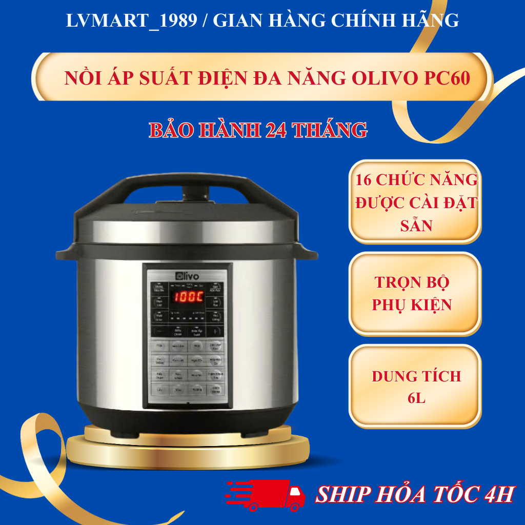 Nồi Áp Suất OLIVO PC60 Bảo Hành Chính Hãng 24 Tháng