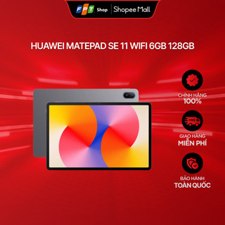   Chỉ GH tận nơi  Máy tính bảng Huawei MatePad SE 11 WiFi 6GB 128GB 