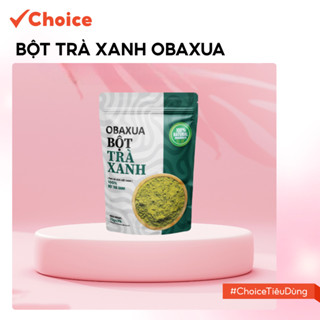   Choice  Bột Trà Xanh Nguyên Chất OBAXUA FM1-2826-7 