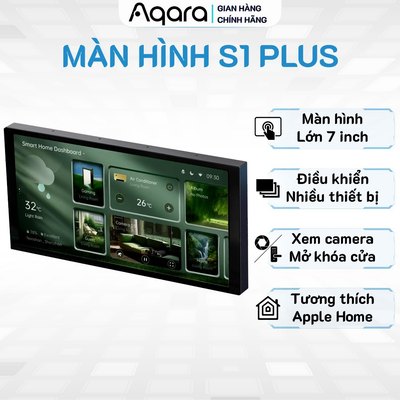 Màn hình Aqara S1 Plus 7 inch bản Quốc Tế MP-K01D, Điều khiển thiết bị toàn nhà, Hỗ trợ xem Camera, Tương thích HomeKit