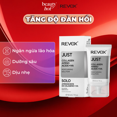 Collagen Amino Acids + HA - Kem dưỡng ẩm cho da mặt và cổ Revox B77 Just - 30ml