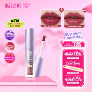 Son tint bóng DAZZLE ME Ink-Gloss Lip Tint Căng bóng dưỡng ẩm bền màu mọng nước mỏng nhẹ 2.5ml