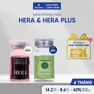 Lens trong suốt Hera 6 tháng có độ cận kính áp tròng không màu hàn quốc êm chính hãng Lens Optic