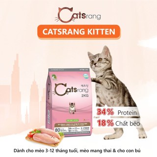 Catsrang Kitten 400g/2kg – Hạt Khô Cho Mèo Con 3–12 Tháng, Mèo Mang Thai & Cho Con Bú