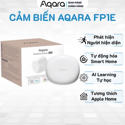 Cảm biến hiện diện Aqara FP1E bản Quốc Tế PS-S03D, Tự học không gian, Giảm nhiễu chủ động, Phản hồi nhanh và chính xác