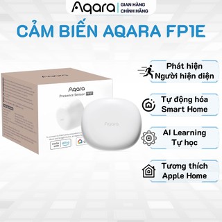 Cảm biến hiện diện Aqara FP1E bản Quốc Tế PS-S03D, Tự học không gian, Giảm nhiễu chủ động, Phản hồi nhanh và chính xác