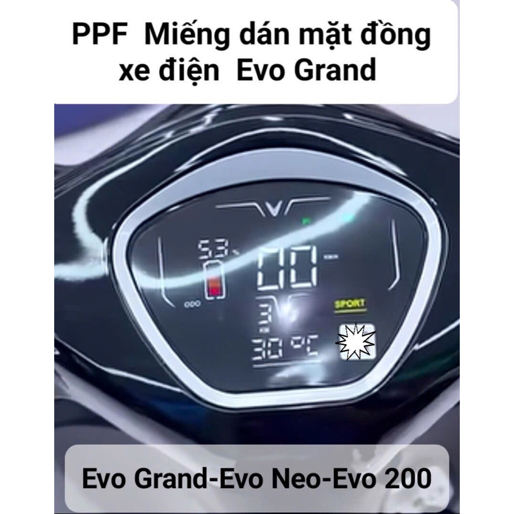 Miếng dán màn hình Evo Grand _Evo Max ,Evo 200-Evo Neo ,miếng dán PPF  mặt đồng xe Evo 200_Evo Grand