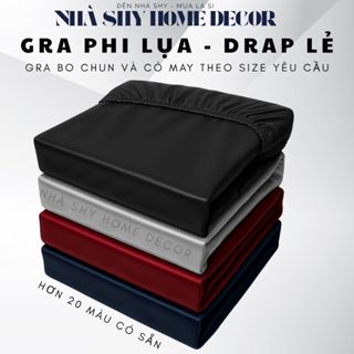  Grap Phi Lụa Mát Mịn Cao Cấp - 1 Tấm Gra Giuờng Lẻ - Đủ Size - Nhận Làm Theo Yêu Cầu - Nhà Shy Home Decor 