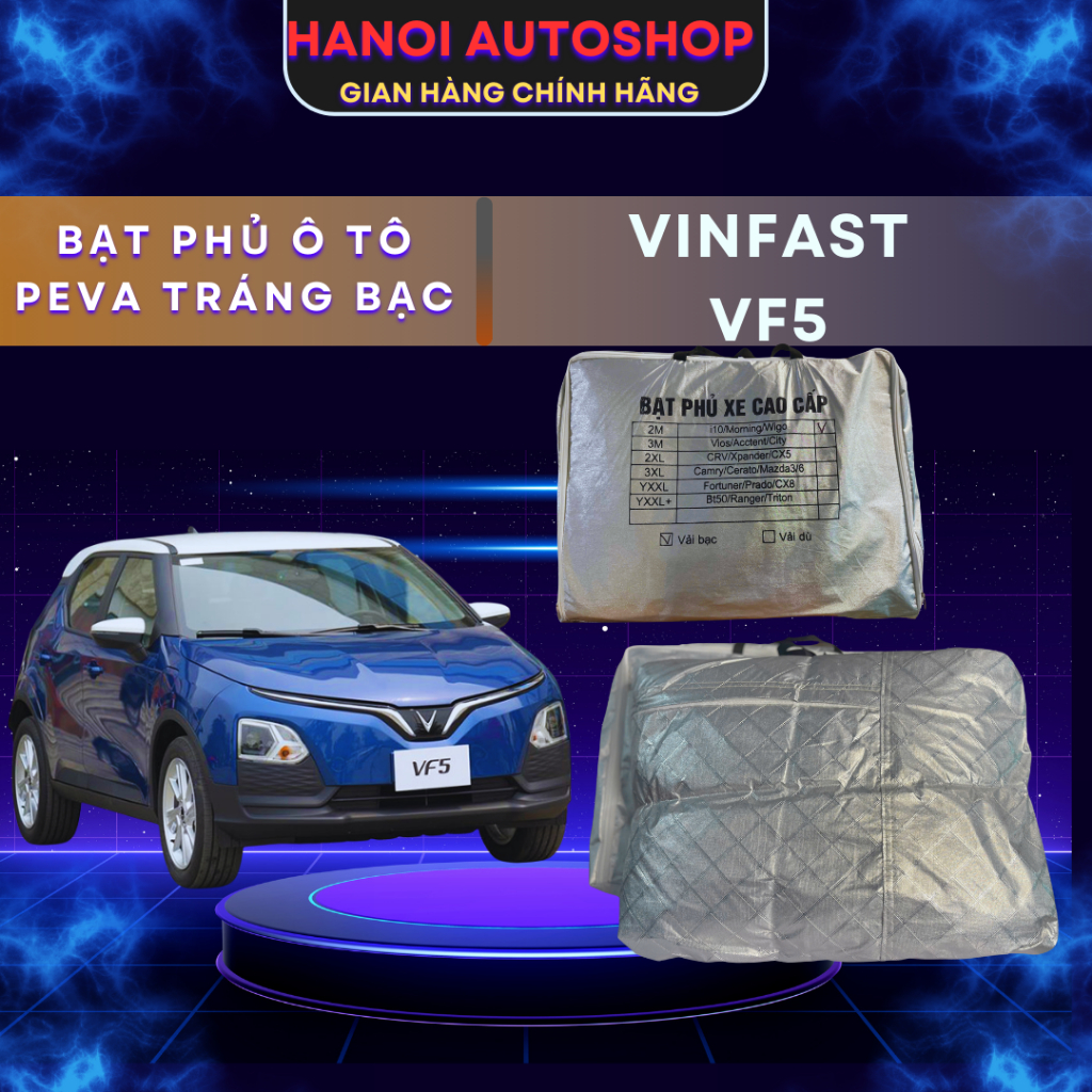 Bạt Phủ Xe ô Tô Vinfast VF5 Chất Liệu Vải PEVA Tráng Bạc Cao Cấp