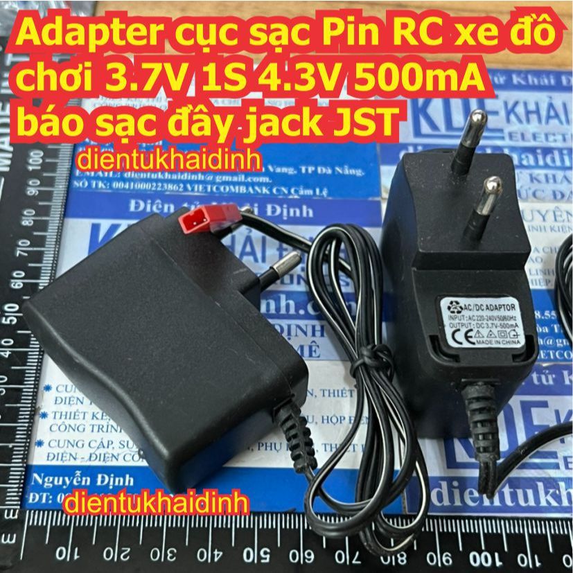 Adapter cục sạc Pin RC xe đồ chơi 3.7V 1S 4.3V 500mA / 850mA báo sạc đầy jack JST / jack SM kde7977