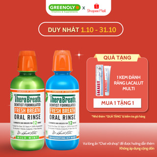 Nước Súc Miệng TheraBreath Vị Bạc Hà Lạnh Không Cồn Ngăn Ngừa Sâu Răng Hàng Đầu Mỹ 473ml