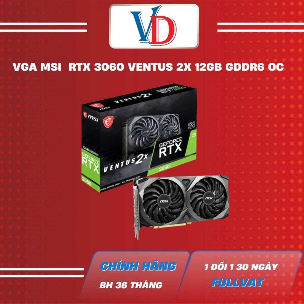 VGA MSI GeForce RTX 3060 VENTUS 2X 12GB GDDR6