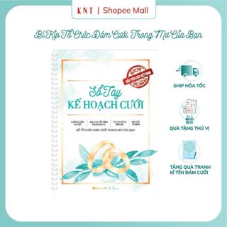 Sổ Tay Kế Hoạch Cưới Cho Cặp Đôi - Sổ Tay Cưới - Sổ Ký Tên Đám Cưới - Sổ Tay Đám Cưới | KNT