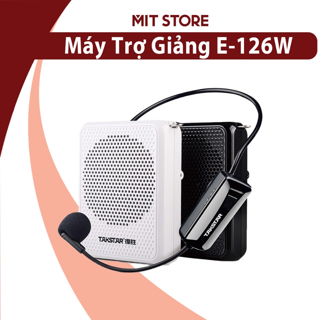 Máy Trợ Giảng Không Dây Takstar E126W Bluetooth, Nhỏ Gọn, Công Suất 8W, Mic Nhạy Chính Hãng Cao Cấp 
