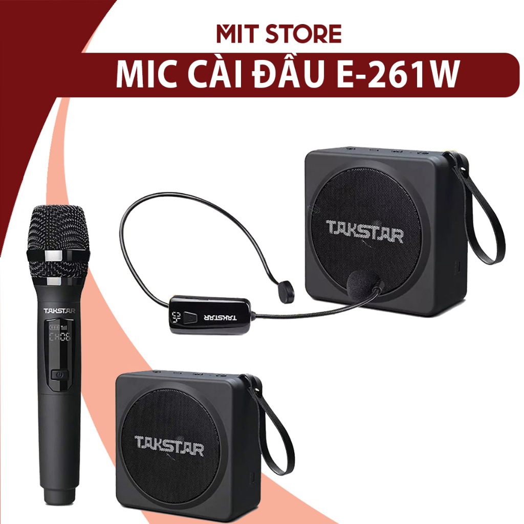 Máy Trợ Giảng Không Dây Takstar E261W Công Suất Lớn 25W, Trang Bị Mic Cầm Tay/Cài Đầu, Chính Hãng Ca
