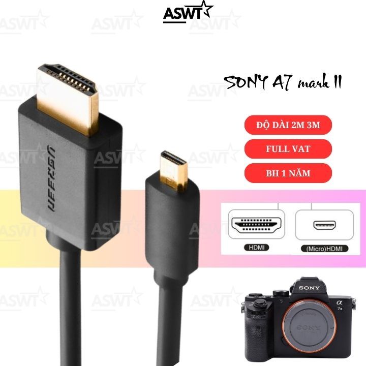 Dây HDMI kết nối máy ảnh Sony A72 / Alpha A7 MARK II / A7 mark 2 / A7 II hỗ trợ Livestream 4K