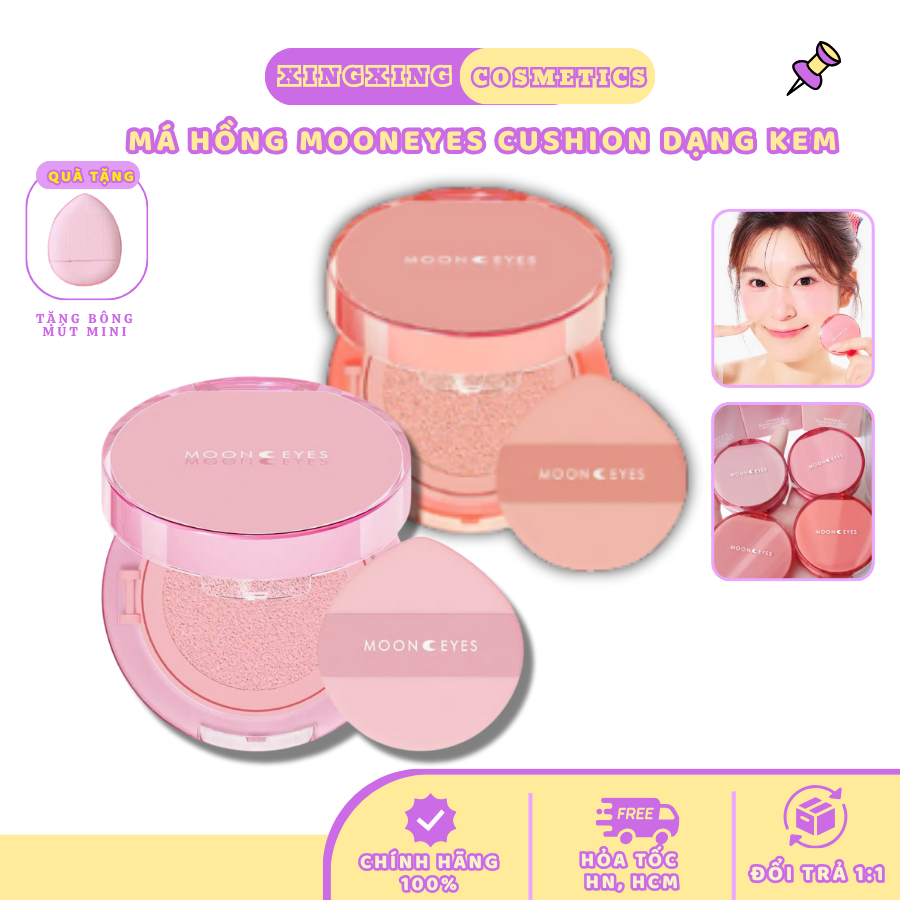 [HOẢ TỐC] Má hồng Mooneyes Blush Cushion dạng kem má hồng Mooneyes căng bóng tự nhiên  4.5g XINGXING