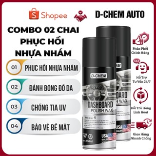 Combo 02 Chai Phục Hồi Nhựa Nhám D-Chem Chính Hãng Dưỡng & Đánh Bóng Nhựa Nhám Ô Tô Xe Máy