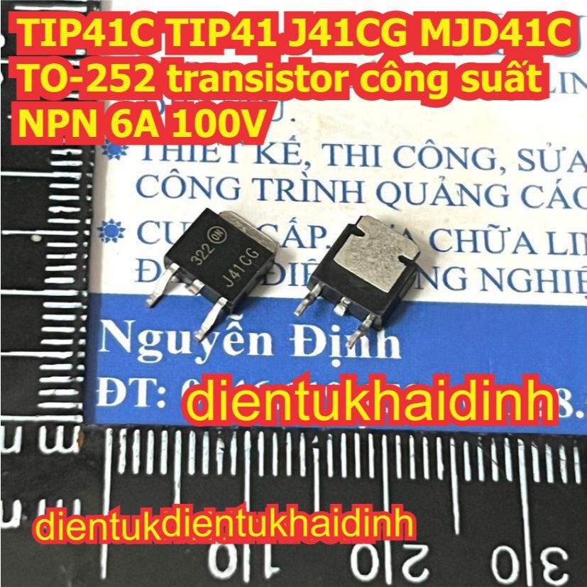 10 con J41C TIP41C TIP41 J41CG MJD41C TIP42C TIP42 J42CG MJD42C J42C TO-252 transistor công suất NPN