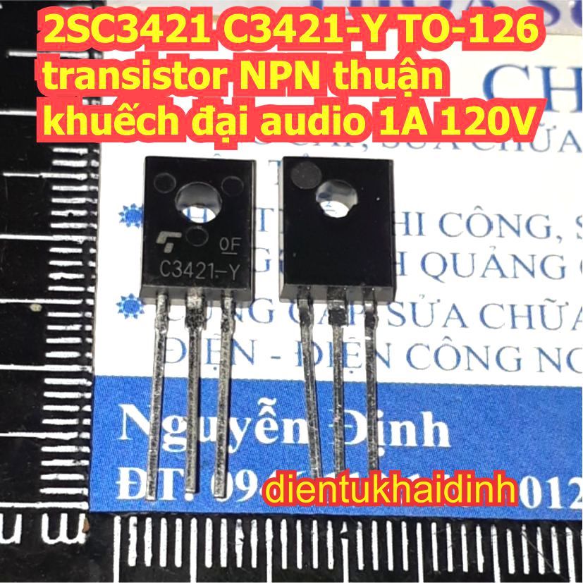 10 con 2SA1358 A1358-Y A1358 2SC3421 C3421-Y C3421 TO-126 transistor PNP, NPN khuếch đại audio 1A 12