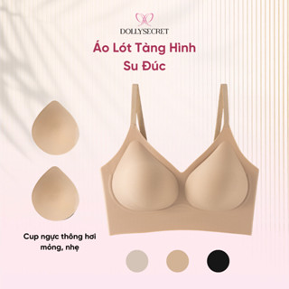 Áo Ngực Nữ Tàng Hình Su Đúc DOLLY SECRET Áo Bra Liền Mảnh Không Mắc Cài A58