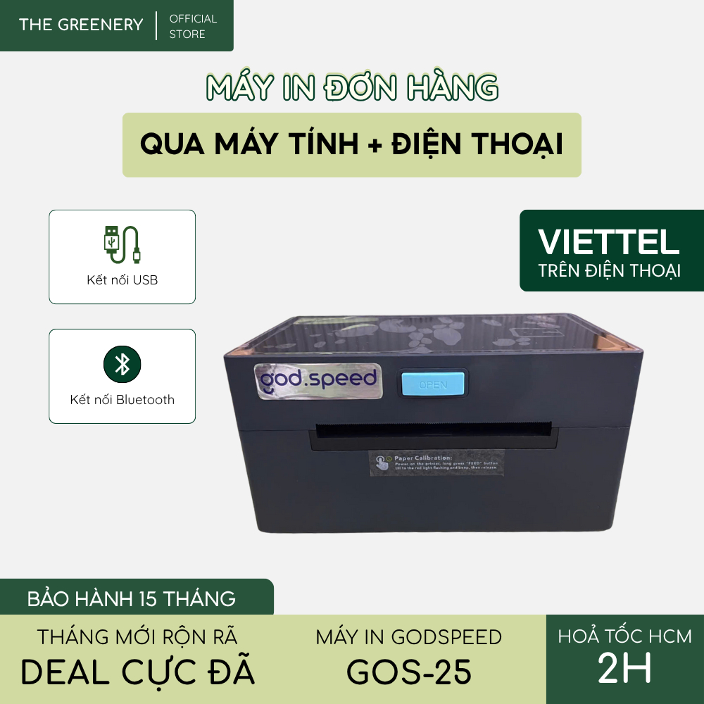 Máy in đơn GODSPEED GOS-25 in VIETTEL, GHN, SPX in đơn sàn TMĐT SHOPPE, in tem nhãn