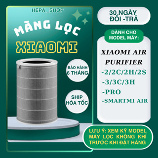  Lõi lọc không khí Xiaomi 3H   Xiaomi  3C   2   2H   2S   2C  PRO  SMARTMI AIR. 