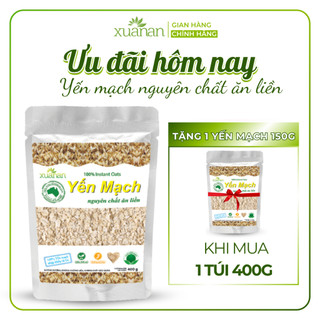  Yến Mạch Nguyên Chất Ăn Liền Xuân An  ko đường  Túi 400G Tặng kèm 1 túi Yến Mạch 150g  