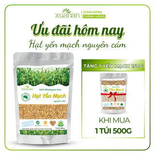  Hạt Yến Mạch Nguyên Cám Úc Xuân An  ko đường  Túi 500G  hạt nguyên chưa cán  Tặng 1túi Yến Mạch 150g 