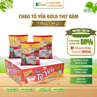 30 gói / thùng Cháo Tổ Yến Gold thịt bằm, cháo gói dinh dưỡng ăn liền cho bé, ông bà, Yến Lộc Phát