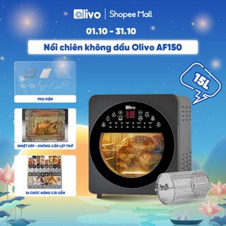 Nồi Chiên Không Dầu OLIVO AF150 15L – 16 Chức Năng – Quay Gà Nguyên Con – Công Suất 2500W