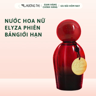  Nước Hoa Nữ Elyza Hương Thị Phiên Bản Giới Hạn 40ML 