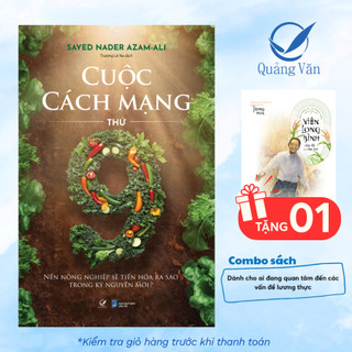 Sách Cuộc Cách mạng thứ chín – Nền nông nghiệp sẽ tiến hóa ra sao trong kỷ nguyên mới ?