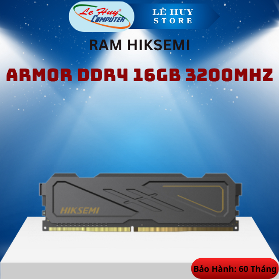 Ram HIKSEMI ARMOR DDR4 16GB 3200MHZ U10 U-DIMM - HSC416U32D2-16G - Hàng Chính Hãng