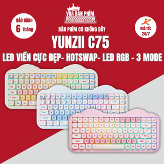  Bàn phím cơ Yunzii C75 | yunzii c75 không dây led viền cực đẹp  hình mèo dễ thương mạch xuôi keycap pbt doubleshot 