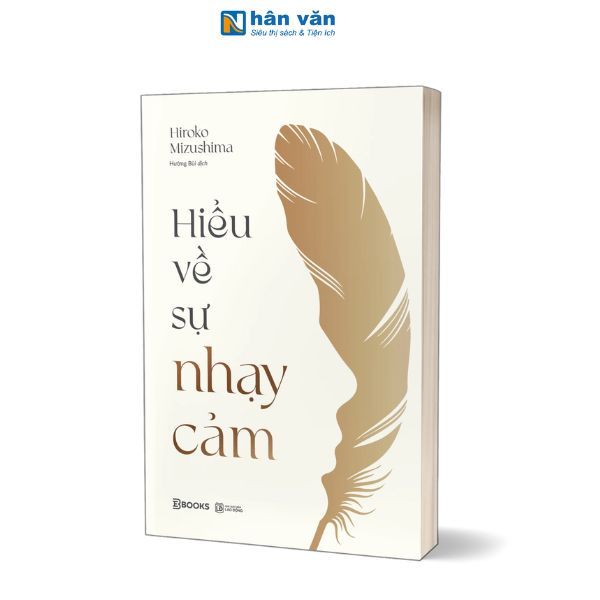 Sách - Hiểu Về Sự Nhạy Cảm - Az Việt Nam