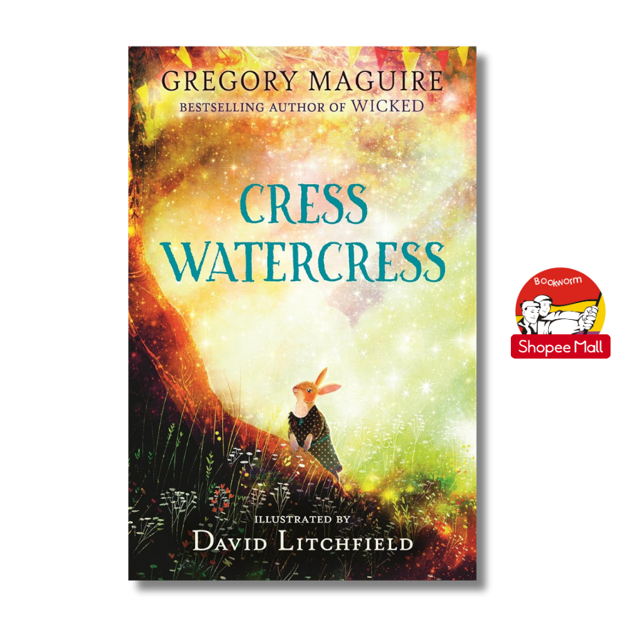 Sách - Cress Watercress by Gregory Maguire - Middle Grade/ Fantasy/ Animals/ Childrens in English