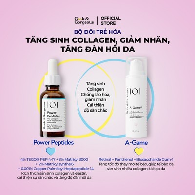Bộ đôi trẻ hóa, tăng sinh collagen, giảm nhăn cải thiện làn da đàn hồi Geek&Gorgeous Power Peptides + A-Game 30ml+30ml