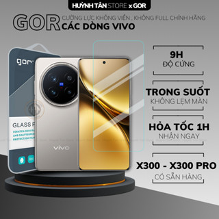  Kính cường lực trong suốt Vivo X300 IQOO Neo 11 10 X200 pro mini fe X200s X100s S30 15 13 z9 z10 turbo KHÔNG VIỀN GOR 