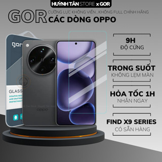  Kính cường lực oppo find x9 pro x8 ultra x8s plus realme gt8 pro trong suốt KHÔNG FULL MÀN chống vân tay hãng GOR 