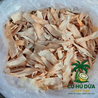Củ Hủ Dừa Sấy Khô 1kg , Không tẩy Trắng & Không Hoá Chất Độc Hại - PHÁT ĐẠT