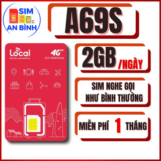  SIM 4G MobiFone LOCAL A69S – 2GB ngày  60GB tháng  | Gia hạn từ tháng 2 chỉ 69K | Sim An Bình 