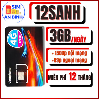  SIM 5G VINAPHONE 12SANH5G - 12D159V – MIỄN PHÍ 3GB NGÀY + 1500 PHÚT GỌI NỘI MẠNG - SIM AN BÌNH - SIM NGỌC MAI 