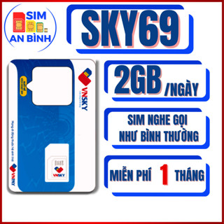 SIM 4G MOBIFONE VNSKY SKY69D - MIỄN PHÍ 1 THÁNG – NGHE GỌI – SIM AN BÌNH – SIM NGỌC MAI