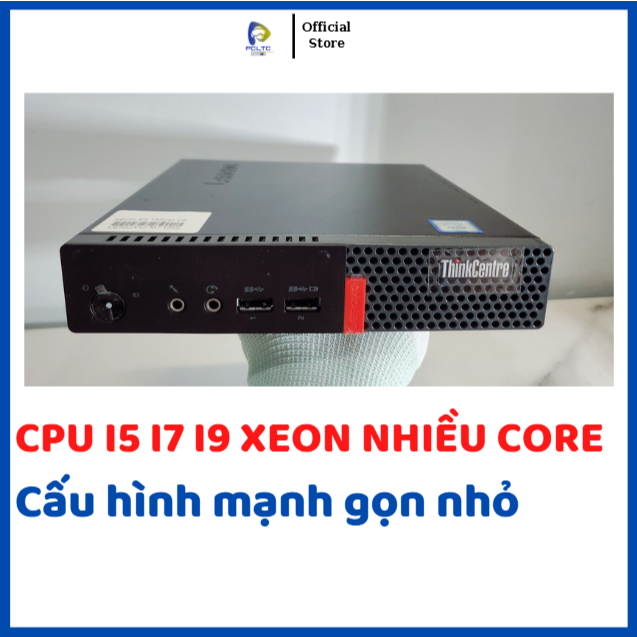 Máy tính mini pc Lenovo M710Q/M910Q CPU I9 9980HK ES 8X16/I7 9850H ES 6X12/i7 8750H ES Máy tính bộ N